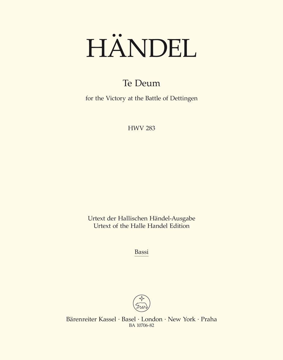 BARENREITER HANDEL G.F. - TE DEUM FOR THE VICTORY AT THE BATTLE OF DETTINGEN HWV 283 - BASSES 