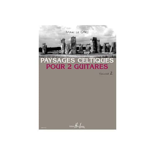 LEMOINE LE GARS MARC - PAYSAGES CELTIQUES VOL.2 - 2 GUITARES