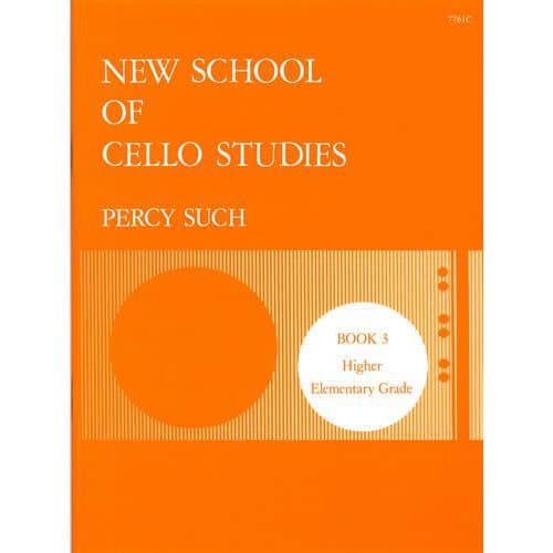 STAINER AND BELL SUCH PERCY - NEW SCHOOL OF CELLO STUDIES BOOK 3