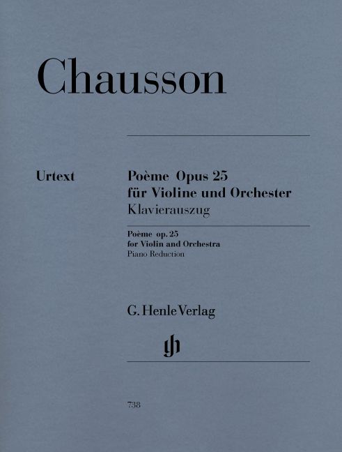 HENLE VERLAG CHAUSSON E. - POEME FOR VIOLIN AND ORCHESTRA OP. 25
