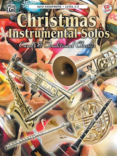 ALFRED PUBLISHING CHRISTMAS SOLOS CAROLS - SAXOPHONE AND PIANO