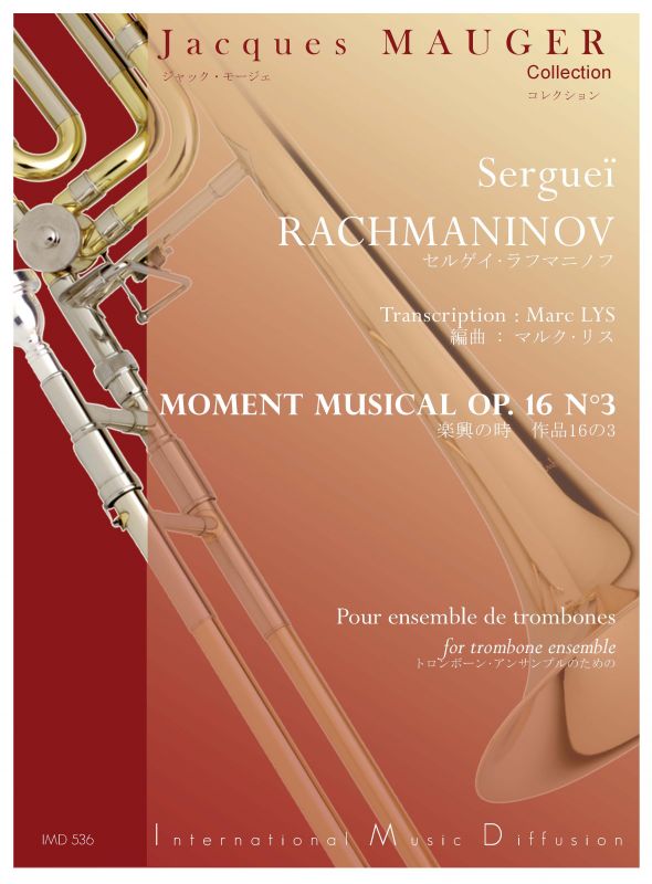 IMD ARPEGES LYS MARC - RACHMANINOV S. - MOMENT MUSICAL OP.16 N°3 - ENSEMBLE DE TROMBONES