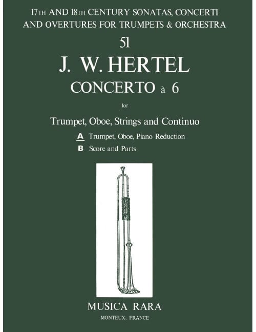 EDITION BREITKOPF HERTEL JOHANN WILHELM - CONCERTO A 6 - OBOE, TRUMPET, PIANO
