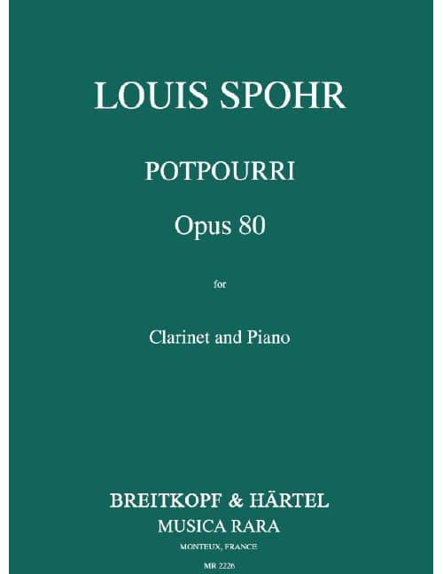 EDITION BREITKOPF SPOHR LOUIS - POTPOURRI OP. 80 - CLARINET, PIANO