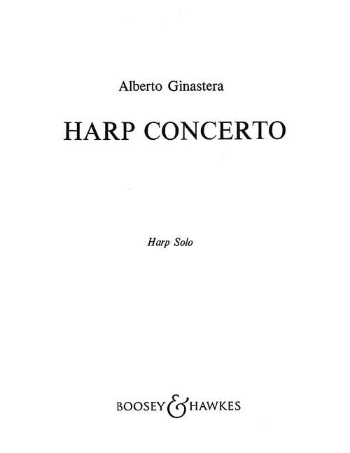 BOOSEY & HAWKES GINASTERA ALBERTO - HARP CONCERTO OP. 25 - HARP AND ORCHESTRA