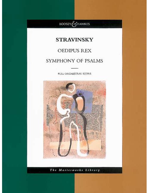 BOOSEY & HAWKES STRAWINSKY IGOR - OEDIPUS REX / SYMPHONY OF PSALMS - SCORE