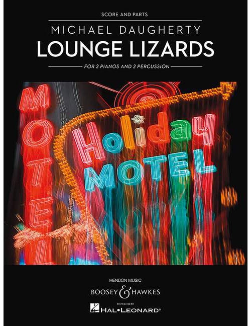 BOOSEY & HAWKES DAUGHERTY M. - LOUNGE LIZARDS - MUSIQUE DE CHAMBRE