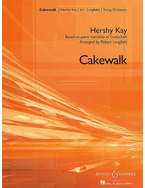 BOOSEY & HAWKES KAY H. - CAKEWALK - ENSEMBLE CORDES