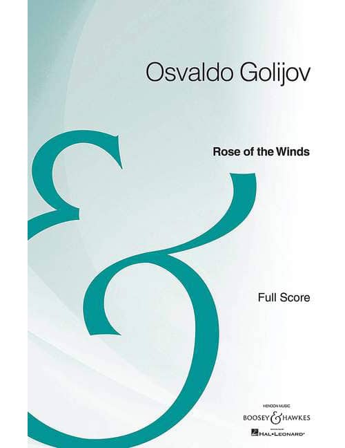 BOOSEY & HAWKES GOLIJOV O. - ROSE OF THE WINDS - ORCHESTRE