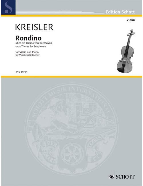 SCHOTT KREISLER FRITZ - RONDINO - VIOLIN AND PIANO