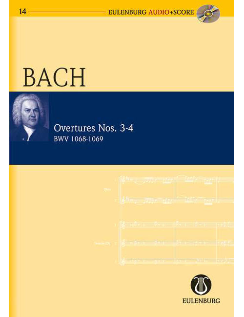 EULENBURG BACH J.S. - OVERTURES NOS. 3-4 BWV 1068-1069 - ORCHESTRA