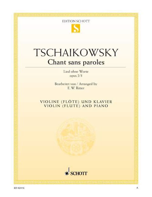 SCHOTT TSCHAIKOWSKY - CHANT SANS PAROLES OP.2/3 (RITTER) - VIOLON/PIANO