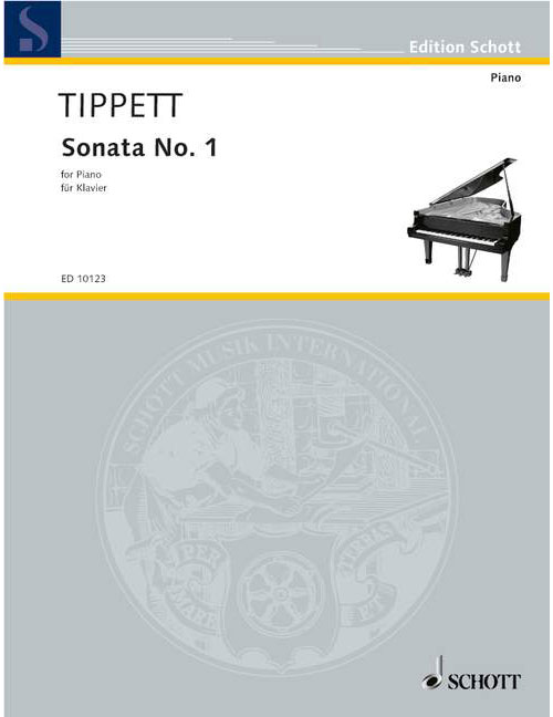 SCHOTT TIPPETT SIR MICHAEL - SONATA NO 1 - PIANO