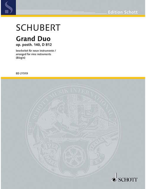 SCHOTT SCHUBERT F. - GRAND DUO OP. POST. 140 D 812 - MUSIQUE DE CHAMBRE