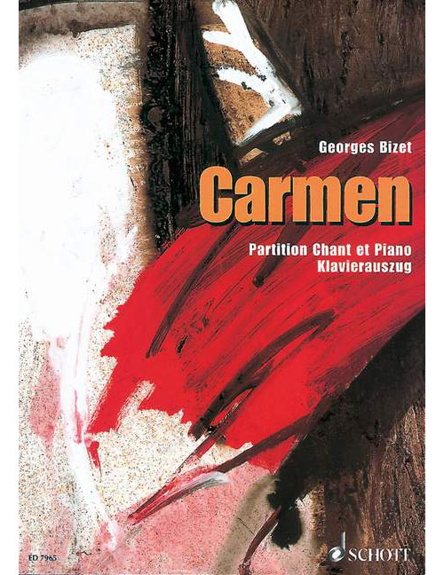 SCHOTT BIZET G. - CARMEN - CHANT-PIANO