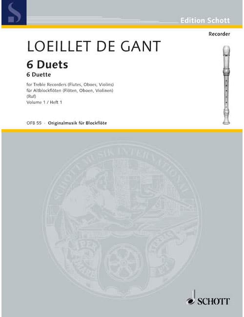 SCHOTT LOEILLET (DE GANT) J.B. - 6 DUETTE - 2 FLUTES A BEC ALTO