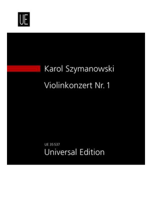 UNIVERSAL EDITION SZYMANOWSKI K. - KONZERT N°1 FÜR VIOLINE UND ORCHESTER - CONDUCTEUR