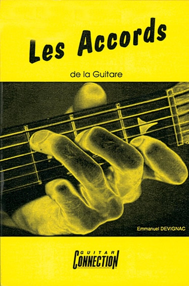 PLAY MUSIC PUBLISHING DEVIGNAC EMMANUEL - ACCORDS DE LA GUITARE - GUITARE TAB