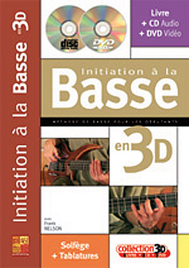 PLAY MUSIC PUBLISHING NELSON FRANCK - INITIATION A LA BASSE EN 3D CD + DVD