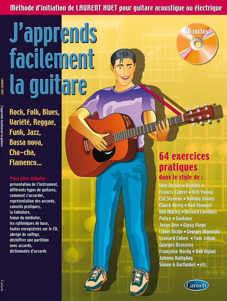 CARISCH HUET LAURENT - J'APPRENDS FACILEMENT LA GUITARE + CD