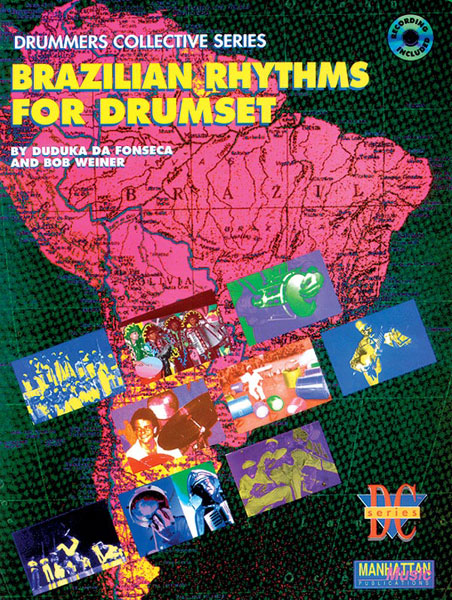 ALFRED PUBLISHING DA FONSECA DUDUKA - BRAZILIAN RHYTHMS FOR DRUMSET + CD - DRUM