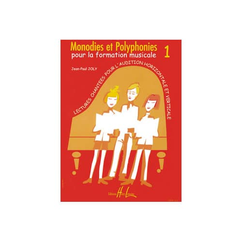 LEMOINE JOLY JEAN-PAUL - MONODIES ET POLYPHONIES VOL.1