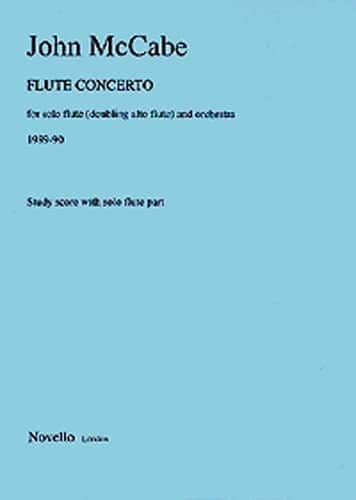 NOVELLO MCCABE JOHN - FLUTE CONCERTO - 1989-90 - ORCHESTRAL SCORE AND SOLO PART