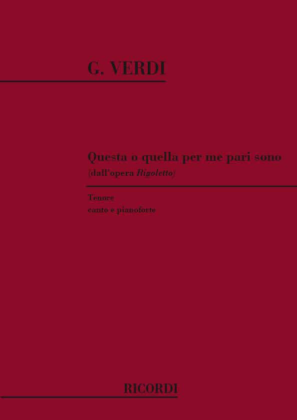 RICORDI VERDI G. - RIGOLETTO: QUESTA O QUELLA PER ME PARI SONO - CHANT ET PIANO