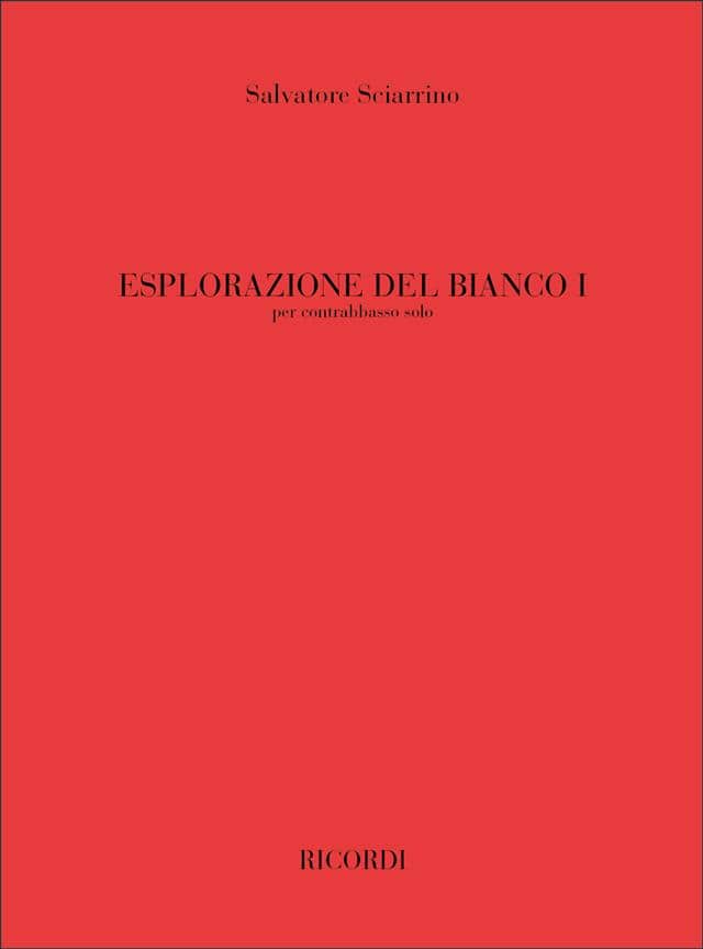 DURAND SCIARRINO SALVATORE - ESPLORAZIONE DEL BIANCO I - CONTREBASSE