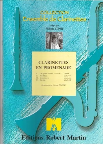 ROBERT MARTIN OSCH - CLARINETTES EN PROMENADE, 4 CLARINETTES