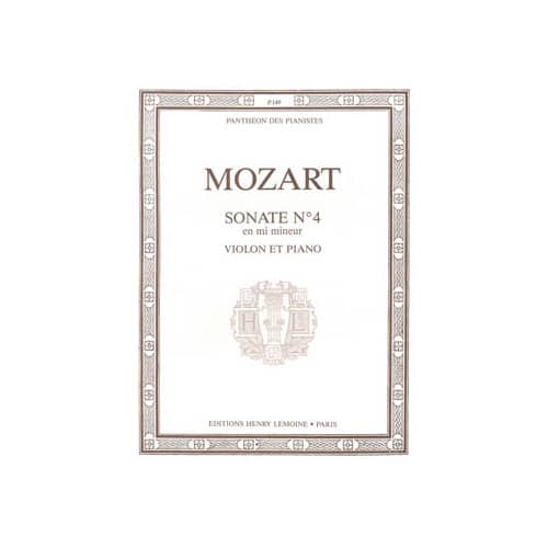 LEMOINE MOZART WOLFGANG AMADEUS - SONATE N.4 EN MI MIN. - VIOLON ET PIANO