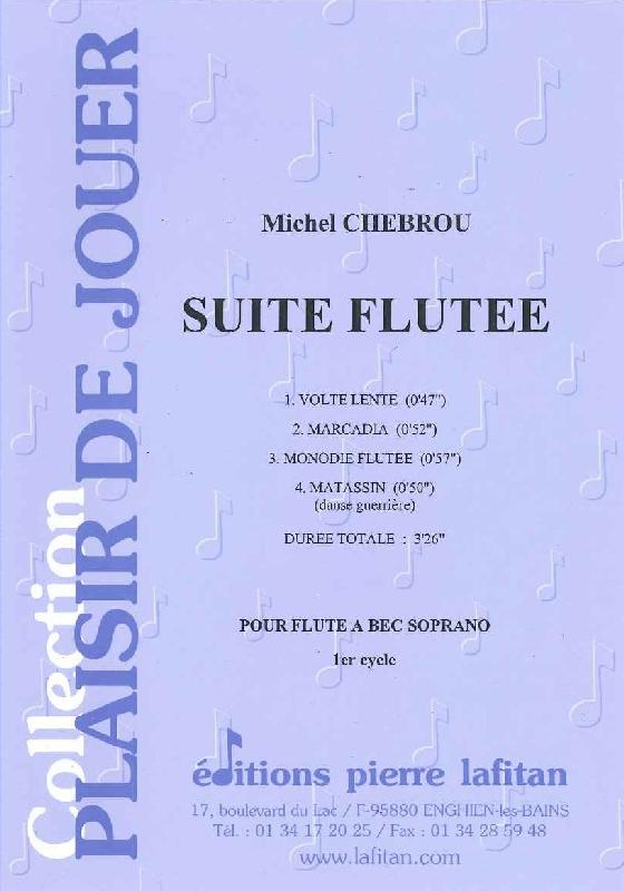 LAFITAN CHEBROU MICHEL - SUITE FLUTEE - FLUTE BEC SEULE