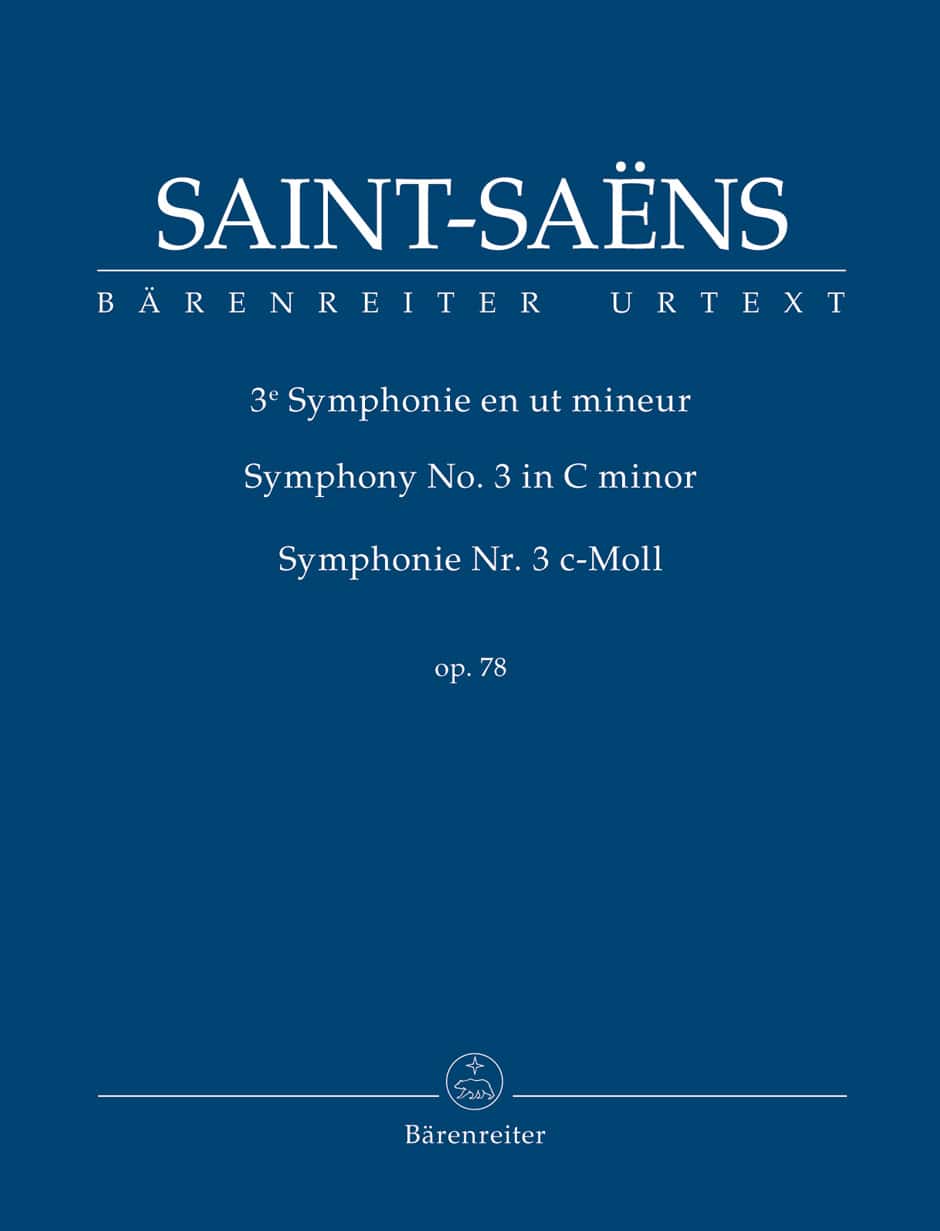 BARENREITER SAINT-SAENS CAMILLE - SYMPHONIE N°3 OP.78 - SCORE 