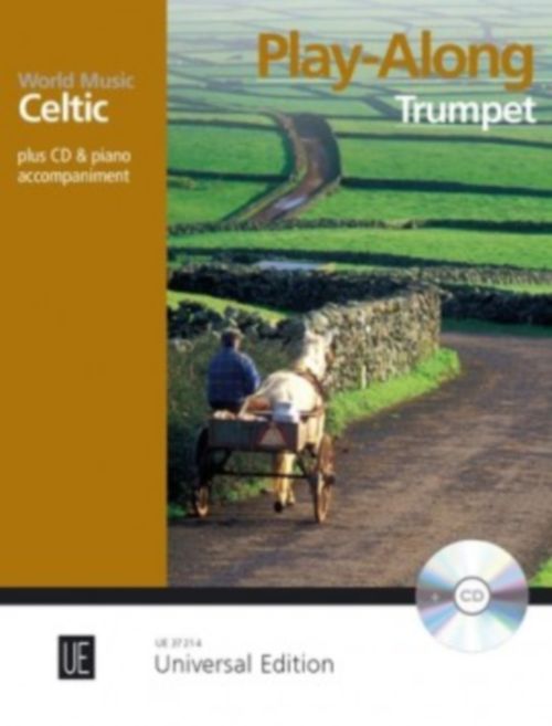 UNIVERSAL EDITION CELTIC - PLAY-ALONG TRUMPET