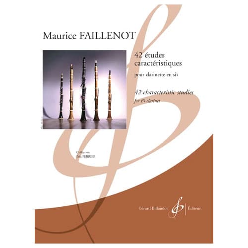 BILLAUDOT FAILLENOT MAURICE - 42 ETUDES CARACTERISTIQUES - ETUDES CLARINETTE SI B