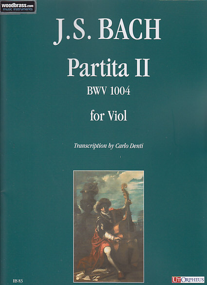 UT ORPHEUS BACH J. S. - PARTITA N° 2 BWV 1004 - VIOLE DE GAMBE 