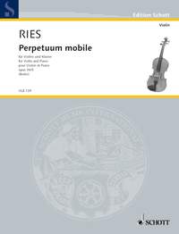 SCHOTT RIES FRANZ -PERPETUUM MOBILE OP.34/5 - VIOLON ET PIANO