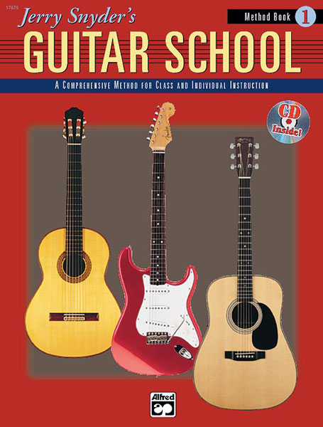 ALFRED PUBLISHING SNYDER JERRY - JERRY SNYDER'S GUITAR SCHOOL 1 + CD - GUITAR