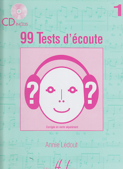 LEMOINE LEDOUT ANNIE - 99 TESTS D'ECOUTE VOL.1 + CD