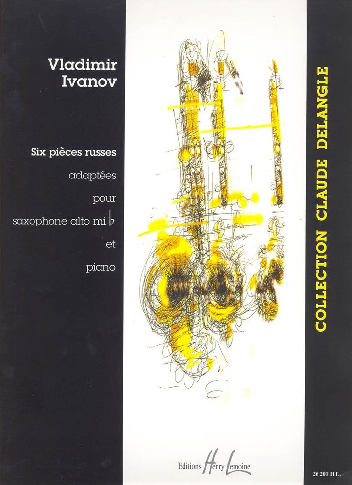 LEMOINE IVANOV VLADIMIR - PIECES RUSSES (6) VOL.1 - SAXOPHONE, PIANO