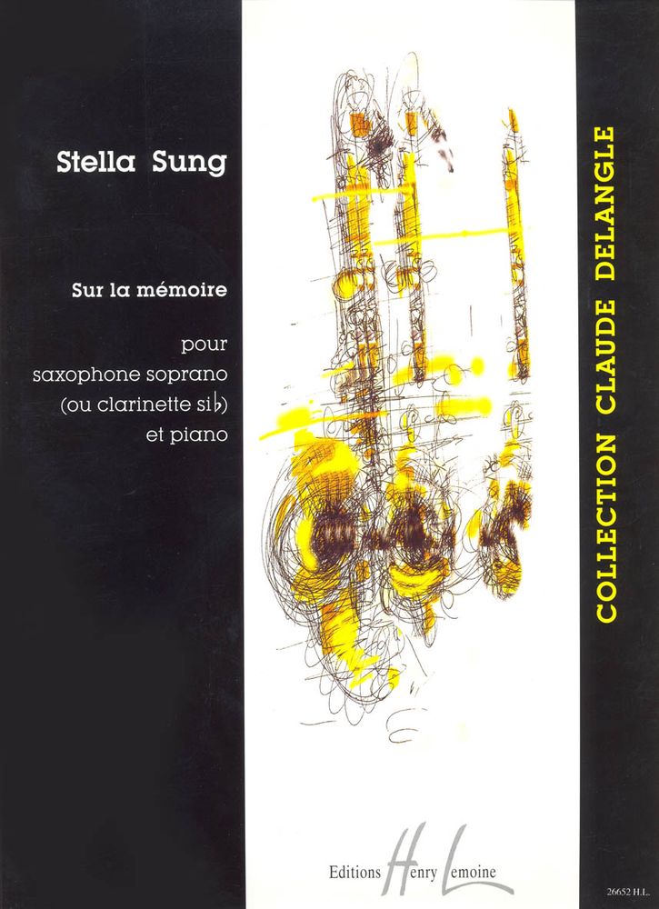 LEMOINE SUNG STELLA - SUR LA MÉMOIRE - SAXOPHONE OU CLARINETTE, PIANO