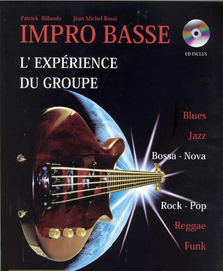 PAUL BEUSCHER PUBLICATIONS BILLAUDY P./ROSSI J.M. - IMPRO BASSE, L'EXPERIENCE DU GROUPE + CD