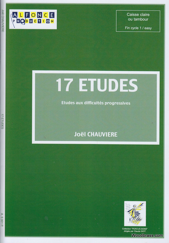 ALFONCE PRODUCTION CHAUVIERE J. - 17 ETUDES - CAISSE CLAIRE (TAMBOUR)