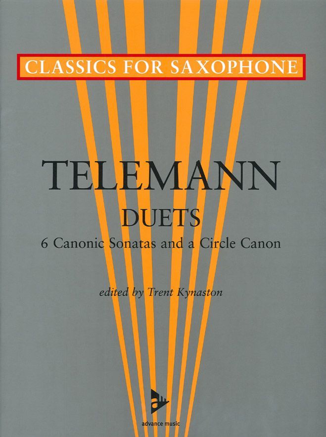ADVANCE MUSIC TELEMANN G. PH./KYNASTON T. - SIX SONATAS AND A CIRCLE CANON - SAXOPHONES