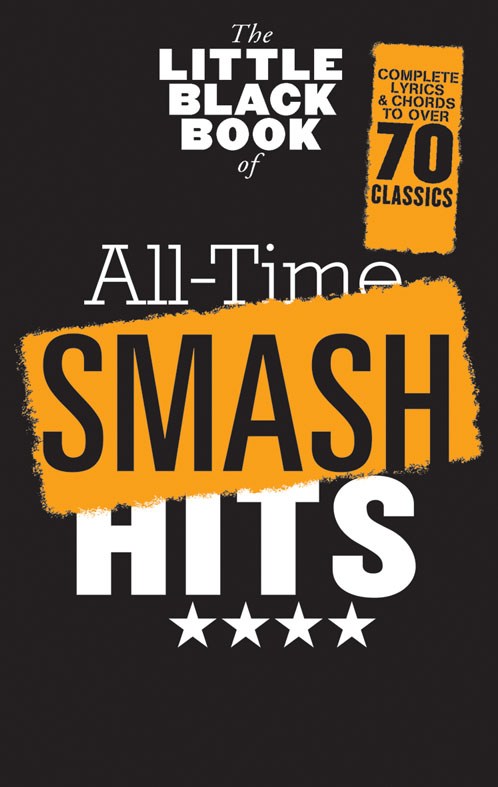 WISE PUBLICATIONS THE LITTLE BLACK BOOK OF ALL-TIME SMASH HITS - LYRICS AND CHORDS