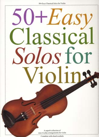 WISE PUBLICATIONS 50 EASY CLASSICAL SOLOS - VIOLIN