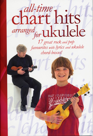 WISE PUBLICATIONS UKULELE ALL TIME CHART HITS 17 TITLES