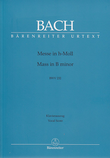 BARENREITER BACH J.S - Messe h-Moll BWV 232 - SCORE