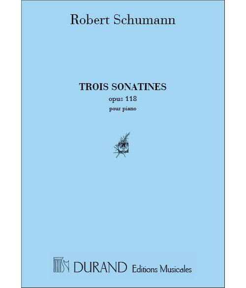 DURAND SCHUMANN - 3 SONATINES OP 118 - PIANO
