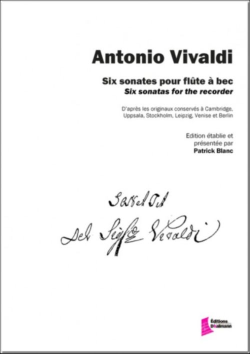 EDITIONS FRANCOIS DHALMANN VIVALDI A. - SIX SONATES POUR FLUTE A BEC (PATRICK BLANC)